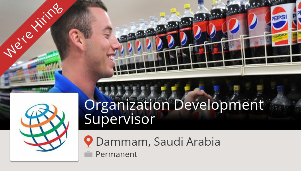 #Organization #Development Supervisor at #PepsiCo (#DammamSaudiArabia) #job workfor.us/pepsico/at5xd1