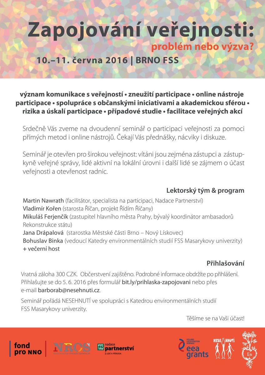 ZAPOJOVÁNÍ VEŘEJNOSTI: problém nebo výzva? Seminář <a href="/NESEHNUTI/">NESEHNUTÍ</a>, #Brno 10.-11.6.2016 #nevládky bit.ly/1RpXMRA