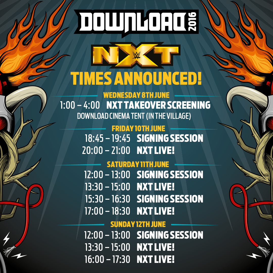DownloadFest's tweet photo. .@WWENXT show times JUST ANNOUNCED #DL2016 #NXTTakeOver https://t.co/tK4wsry2IB