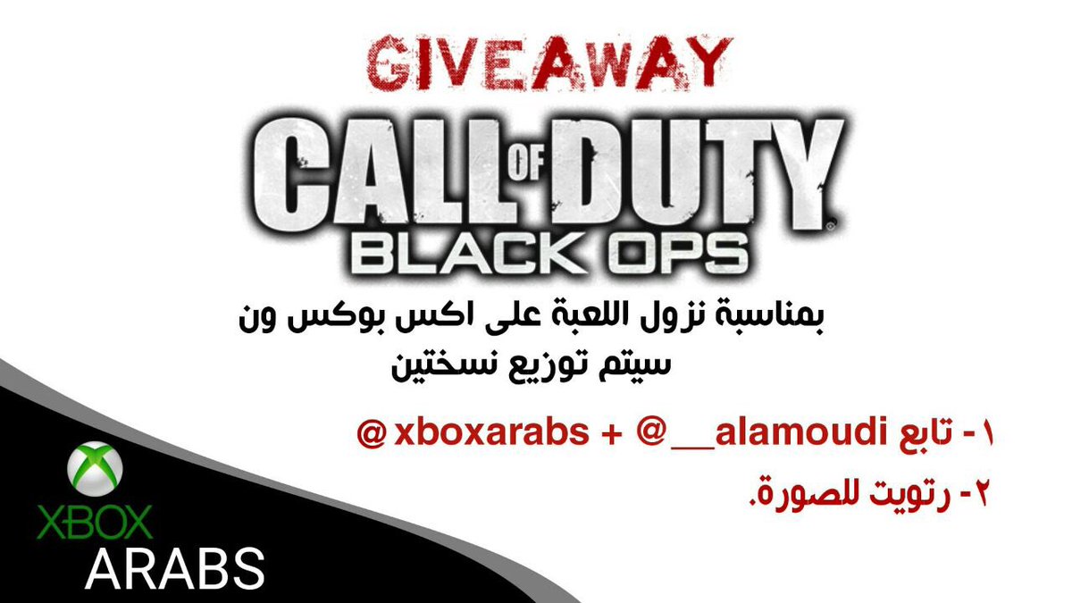 XboxArabs's tweet photo. السحب غداً 
نسختين قيف اواي للعبة
Call OF Duty:Black Ops
للاشتراك الدخول للرابط
https://t.co/Nb7PonMMmp https://t.co/7dG6wq3NQH