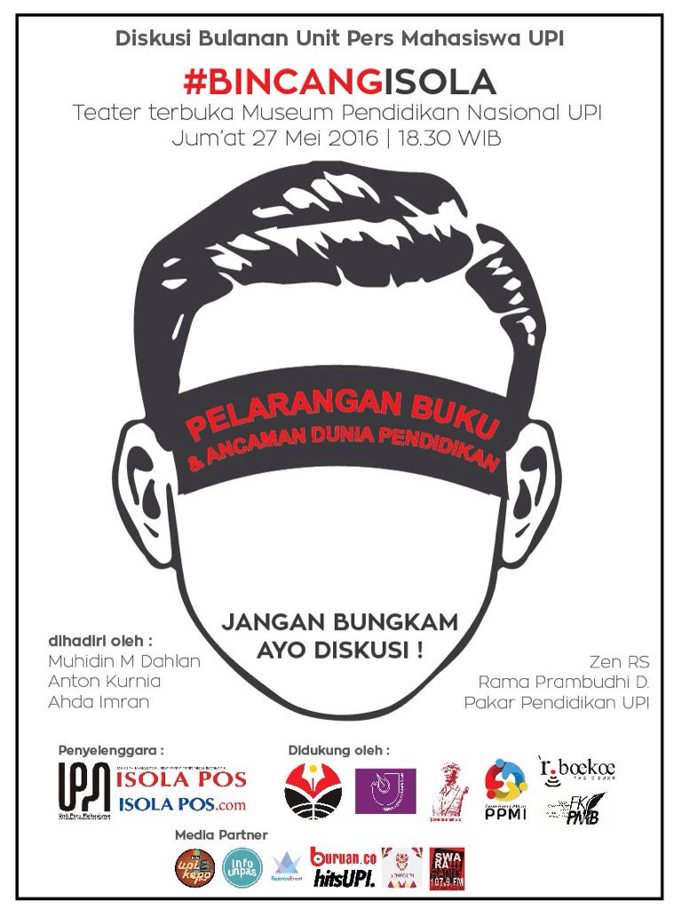 #BINCANGISOLA | Pelarangan Buku dan Ancaman Dunia Pendidikan | Jumat, 27/5/2016 di Museum Pendidikan Nasional UPI