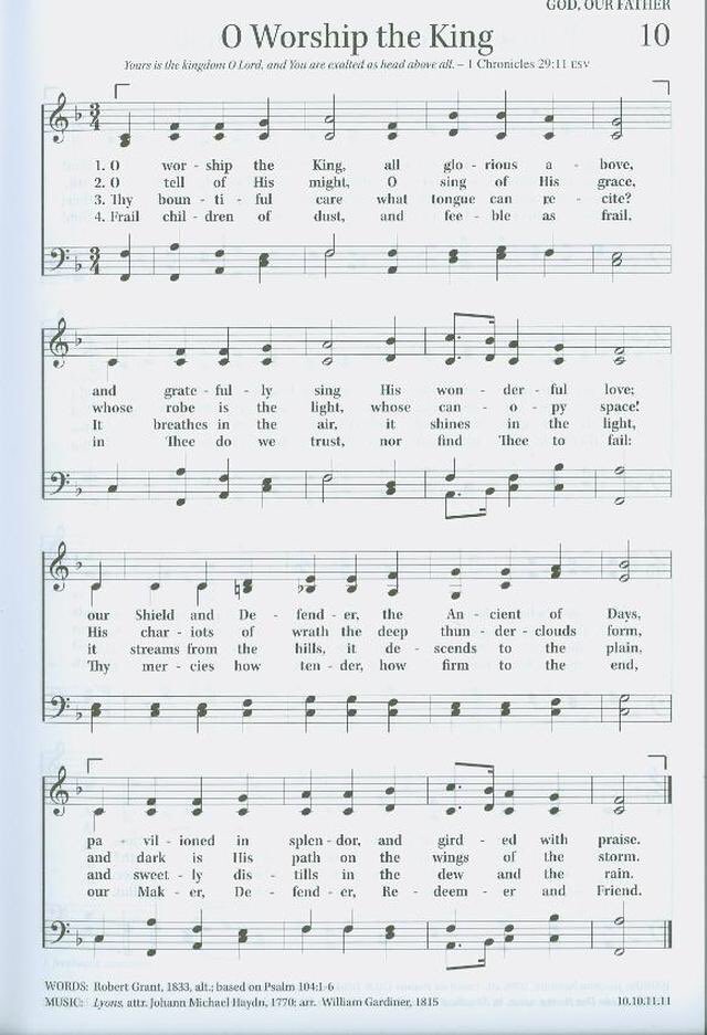 "O Worship the King"
O sing of His Grace

#HYMN