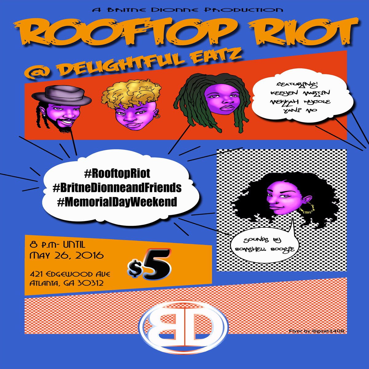 bRITNEdIONNE's tweet photo. Tomorrow‼️
#RooftopRiot
@KeeyenMartin
@MekkahNycole
@BomshellBoogie
#MemorialDayWeekend 🇺🇸
#ucomin ❓ https://t.co/jSBEXlNxV5