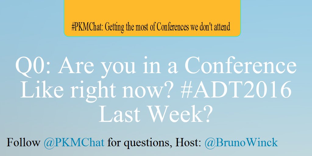 pkmchat's tweet photo. Q0: Are you in a Conference
Like right now? #ADT2016
Last Week? #PKMChat https://t.co/uuKmNKq5hw