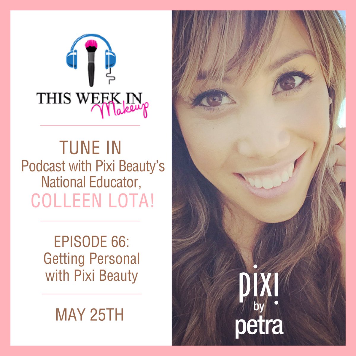 TWiMakeup's tweet photo. TWiM Podcast Episode 66: Getting Personal with Pixi Beauty is up! https://t.co/7vnS4Frb3R or https://t.co/Ps6deLiptw https://t.co/n7ypxMvB4Y
