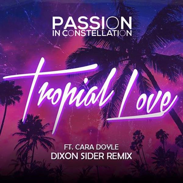 danceandrave's tweet photo. [HOUSE / BREAKS] Dixon Sider remixes @PassionConstell's ‘Tropical Love’ https://t.co/G51n8iHacF https://t.co/N3LRSl5Mox