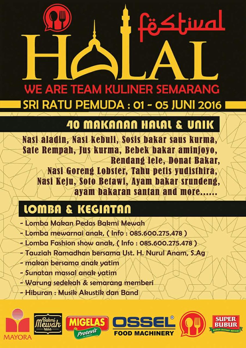 #FestivalHalal #KulinerSemarang