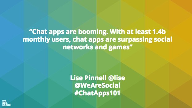 .@WeAreSocial’s <a href="/mrtomollerton/">Tom Ollerton</a> and @lise kick off #ChatApps101 – 3 out of 5 of the most popular apps now chat apps