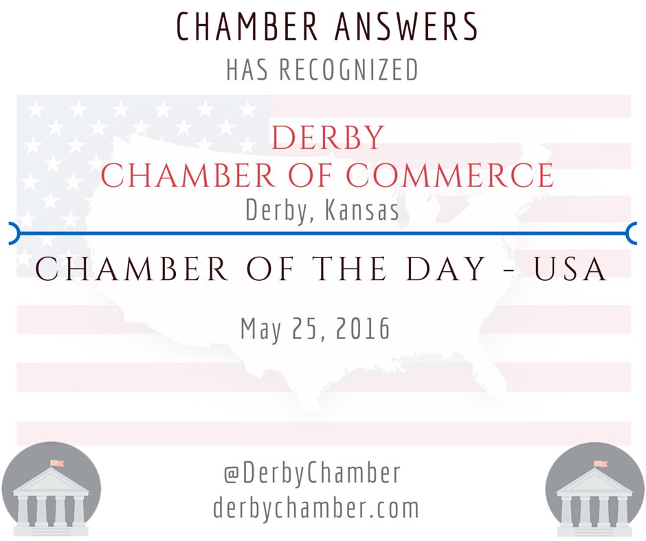 Derby Chamber of Commerce is RECOGNIZED as our CHAMBER of the DAY in the USA - May 25, 2016 <a href="/DerbyChamber/">Derby Chamber of Commerce</a>
