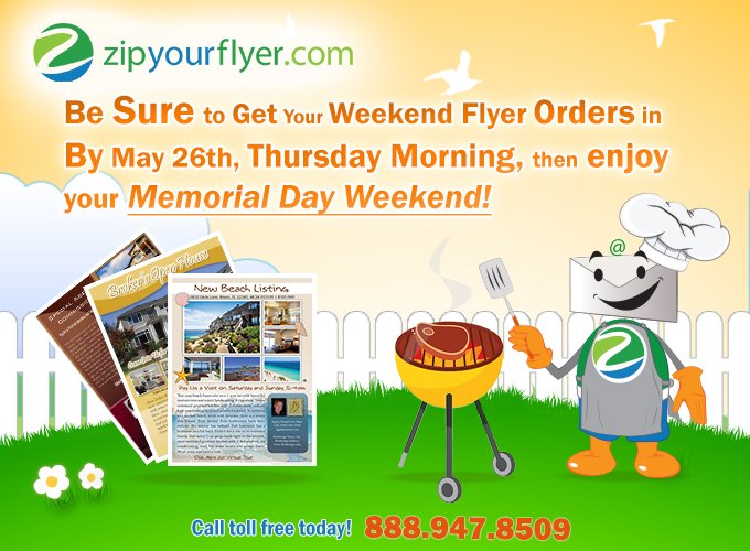 ZipYourFlyer's tweet photo. #ZipYourFlyer #3dayweekend #memorialday #emailfyer #realestateflyer #openhouseflyer #realtor #broker #mortgage https://t.co/h8qakeiVoR