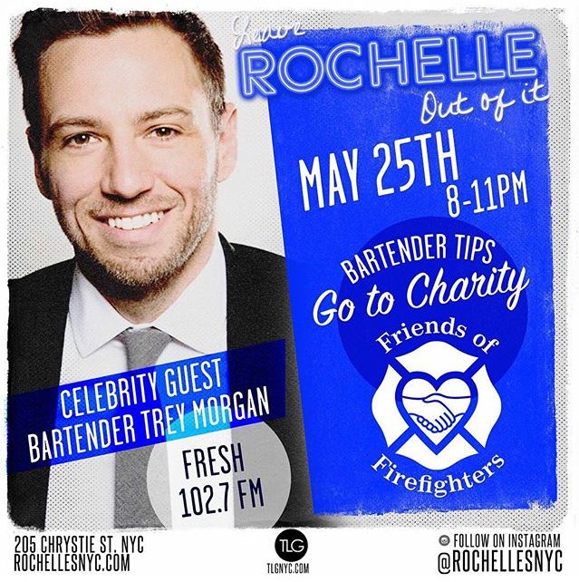 If you're in #NYC tonight @ItsTreyMorgan is bartending & raising $ for @friendsoffirefighters @RochellesNYC #charity