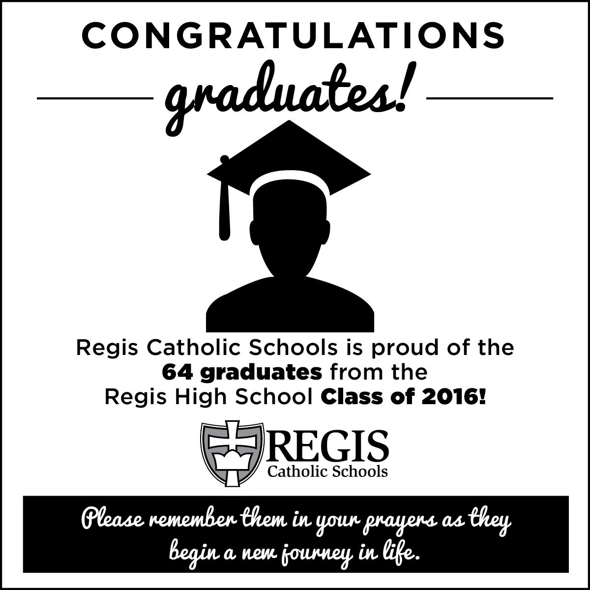 RegisCatholic's tweet image. Congrats to the #RegisHS Class of 2016! May God bless you on this graduation day and always.