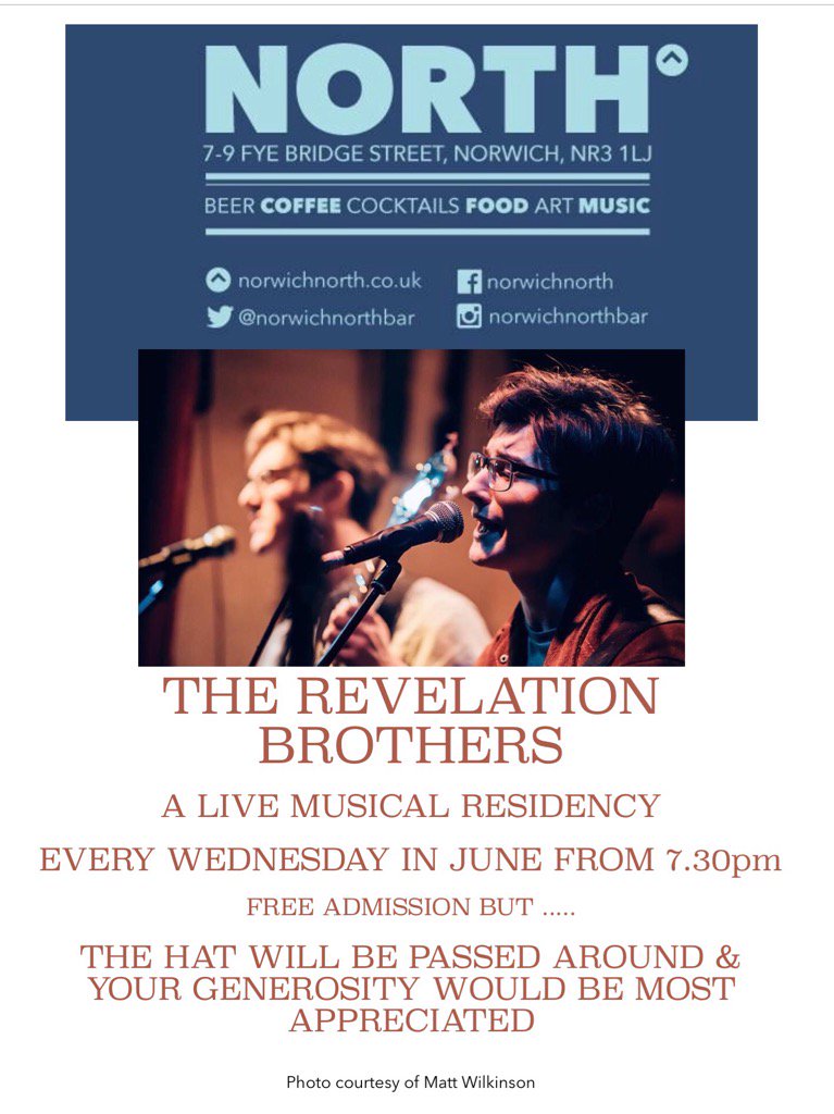 tiltingcraig's tweet image. Norwich !! Every Wednesday in June - The Revelation Brothers @NorwichNorthBar throw some coins in a hat &amp;amp; have fun x