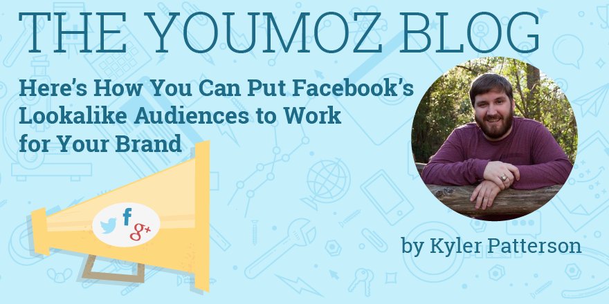 Moz's tweet image. Here’s How You Can Put Facebook’s Lookalike Audiences to Work for Your Brand mz.cm/1Wk1Z0Z By @TheKylerP