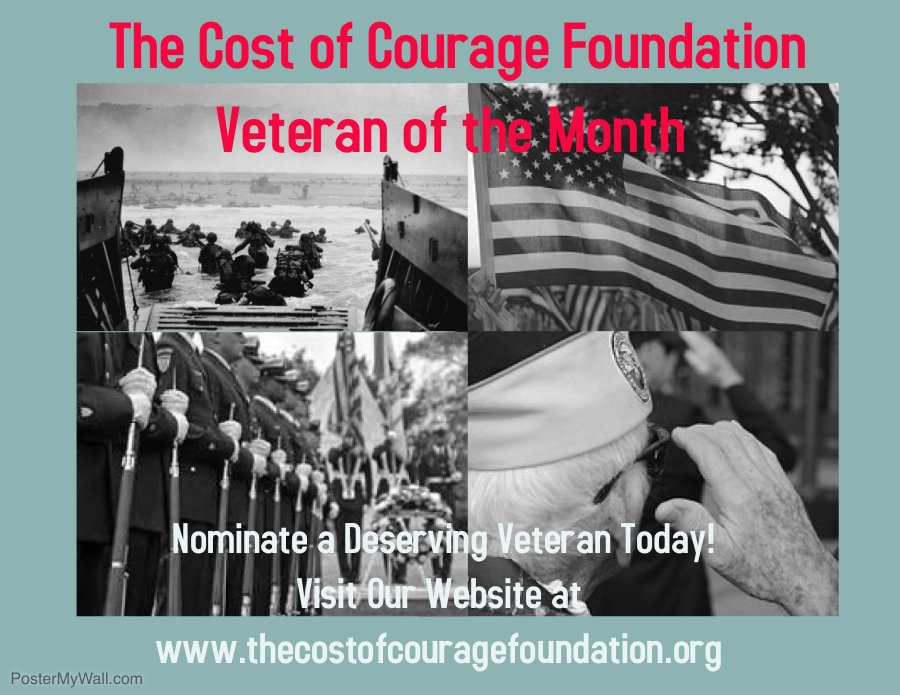 CostofCourage's tweet photo. Nominate a deserving #Veteran to be Veteran of the Month. Visit https://t.co/aaBT0Ced0h for details! https://t.co/XUOvTnvO2b