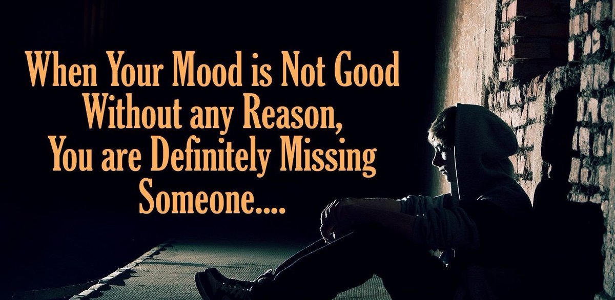 WindowsFrom's tweet image. When your #mood is not #good without any reason, You are definitely #missing someone.