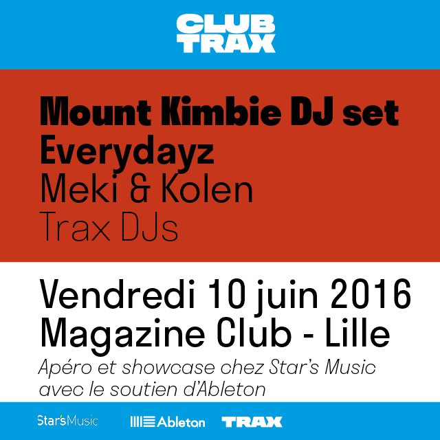 Lille 10 juin, Club Trax avec <a href="/mountkimbie/">Mount Kimbie</a> <a href="/EVERY_DAYZ/">Everydayz</a> <a href="/MekiandKolen/">MEKI & KOLEN</a> 🔥
👉🏻 bit.ly/27TBNOL