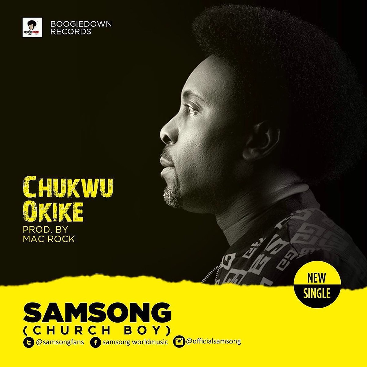 samsongfans's tweet photo. BrandNewMusic: Samsong - Chukwu Okike
https://t.co/hE08oMPwzf
#ExperienceWorship
#BoogieDownRecords https://t.co/lhTyHULPNg