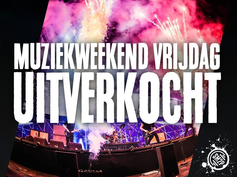 MUZIEKWEEKEND PESSE VRIJDAG - UITVERKOCHT!