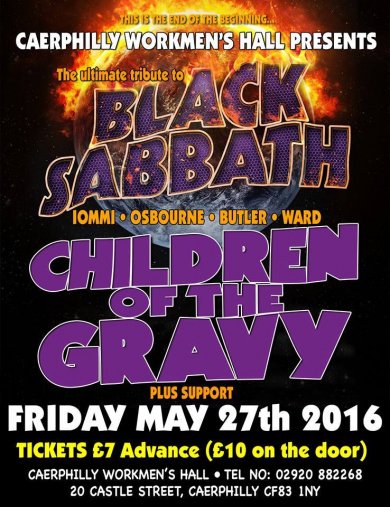 WelshGigs's tweet photo. Tomorrow - 'children of the gravy' sabbath tribute at Caerphilly Workmen's Hall #Caerphilly https://t.co/ojLBQPZx7M