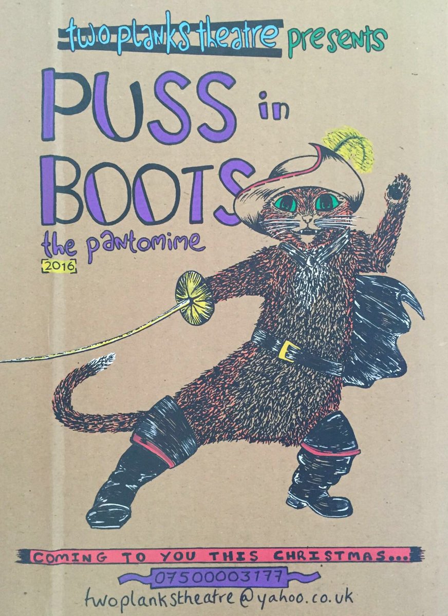 Poster for our 2016 Christmas pantomime Puss in Boots. #panto #Christmas