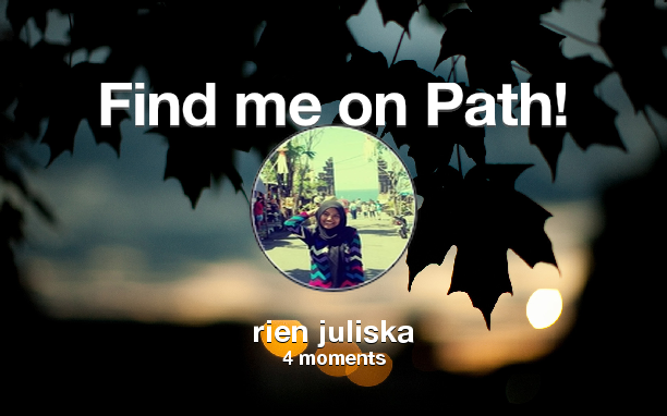 rienjuliska's tweet photo. Find me on #Path now! Go to https://t.co/i09bAjdtJd https://t.co/nncos0Ihag