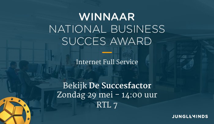 Jungle Minds is de troste winnaar van de Nationale Business Succes Award in de category, internet fullservice!