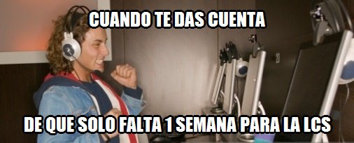 memeslolesp's tweet photo. solo 1 semana más para que empiece q ganas! :DD  #LCSEU #summersplit #LeagueOfLegends https://t.co/XCXGcPsIBT