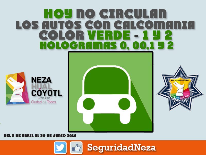 #HoyNoCirculan vehículos con engomado color verde terminación de placa 1 y 2, holograma 1, 2, 0 y 00.