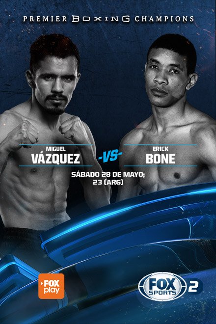 coronelclaudio's tweet photo. Este sábado tenemos #BoxeoxFOX con @titerevazquez ante Erick Bone por FOX Sports 2 y @FoxPlay_la #PBCOnFOX https://t.co/HPrHtGG87y