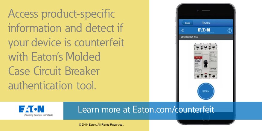 eatoncorp's tweet image. Using authentic electrical products is critical. Avoid #counterfeits by authenticating your device #NESM
