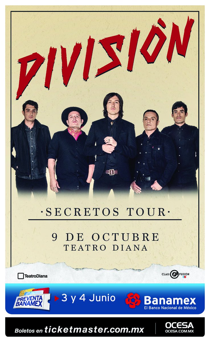 DivisionOficial's tweet photo. #SecretosTour:

* 8 de octubre, @AuditorioMx 
* 9 de octubre, @teatrodiana 

Preventa: 3 y 4 junio, @TicketmasterME. https://t.co/jOH1lZi2ix