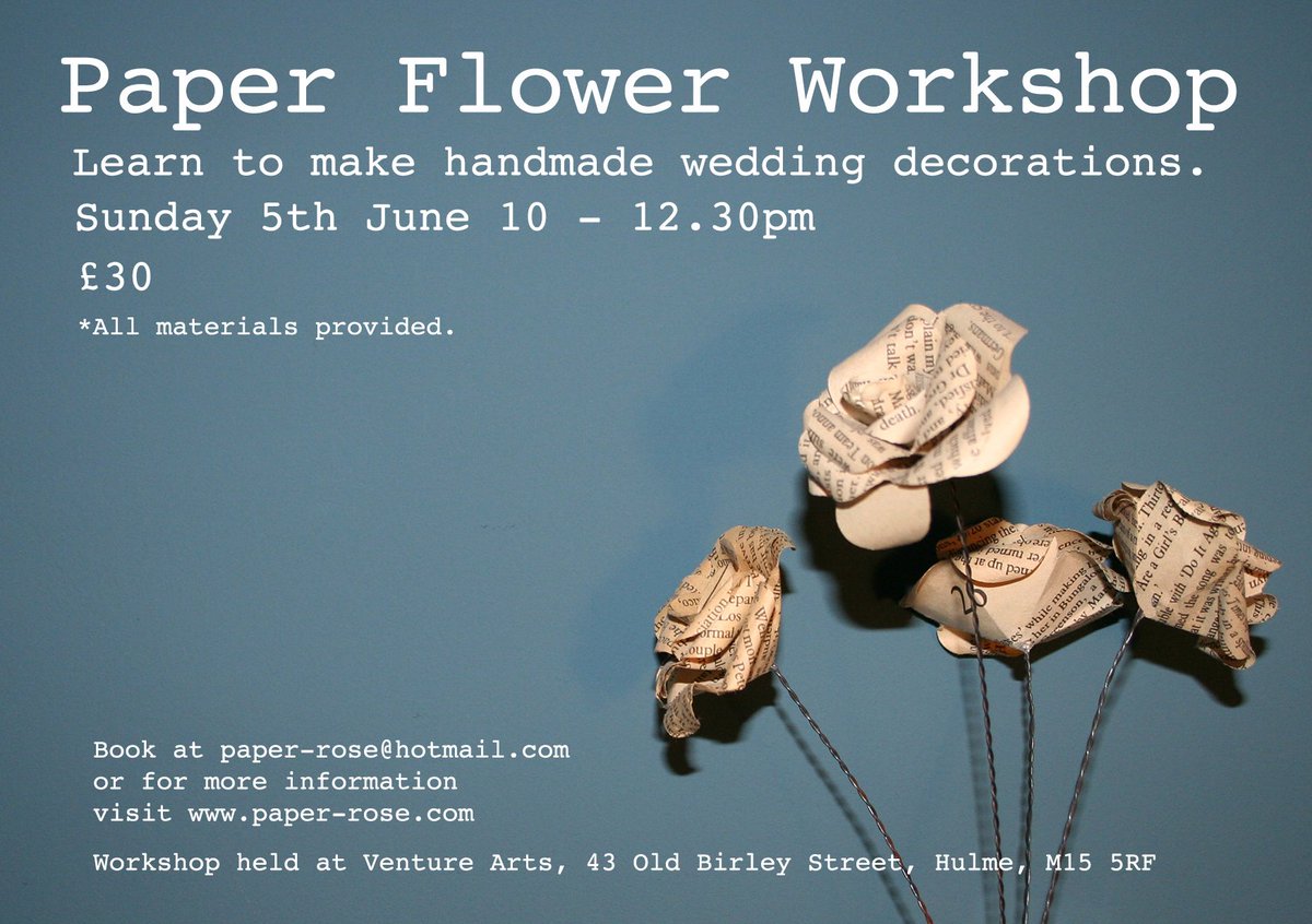 paperrosewrkshp's tweet image. Tweet for £5 discount for paper flower workshop on 7th June in Manchester. #WeekendSorted #WeekendsMatter