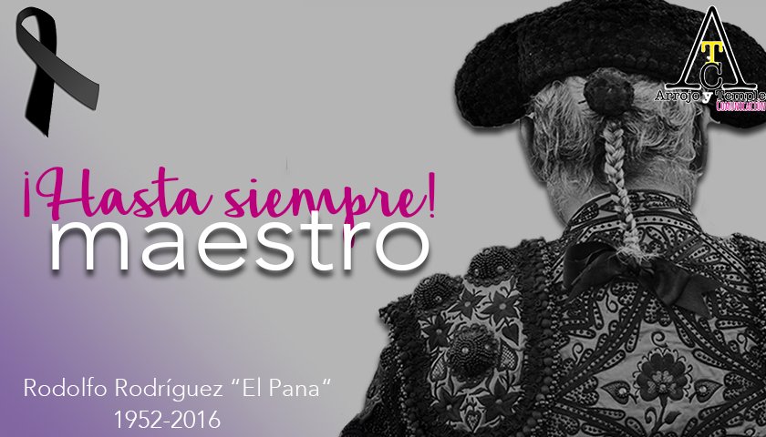 ArrojoyTempleC's tweet photo. Ha muerto el hombre y ha nacido una leyenda.
D.E.P. Rodolfo Rodríguez "El Pana", el último romántico de la Fiesta. https://t.co/0KkHSntWGy