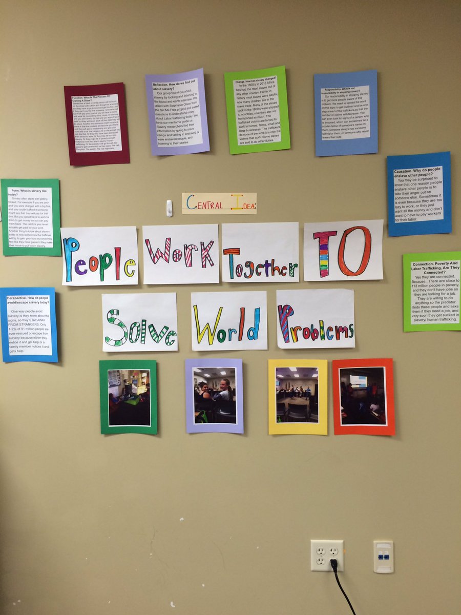 Display from our group about labor trafficking with #keyconcepts around #centralidea #cvex2016 #cbcsd