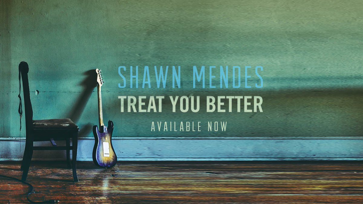 New single 'Treat You Better' on iTunes now guys go get it & share with #BetterOniTunes! smarturl.it/TreatYouBetter