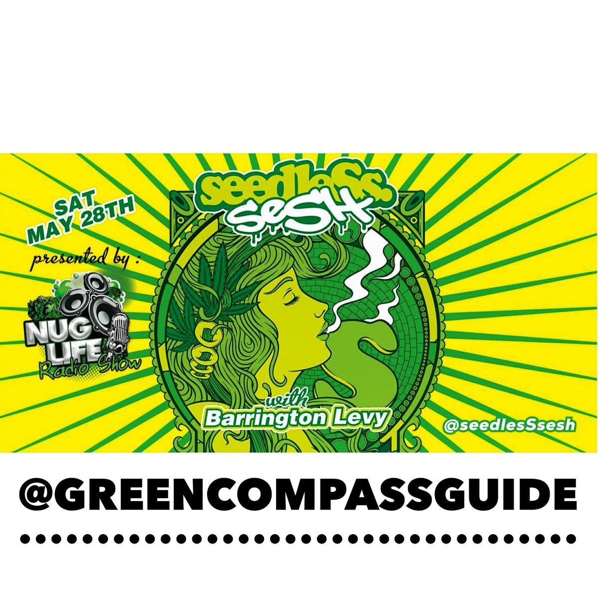 GreenGuide411's tweet image. Come see us at The #SeedlessSesh ! #MMJ #Prop215 #HighLife
