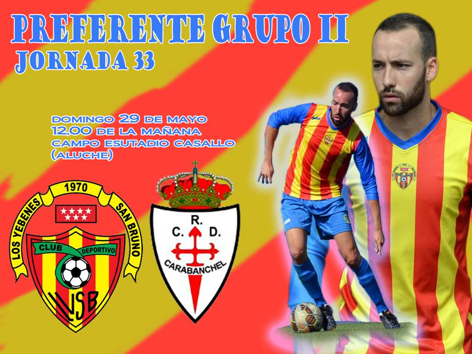LosYebenesSB's tweet photo. Proximo Partido 
DOMINGO 29 DE MAYO
JORNADA 33 PREFERENTE GR.2
CD.Los Yebenes San Bruno
Real CD. Carabanchel https://t.co/1KX1hz4NXO