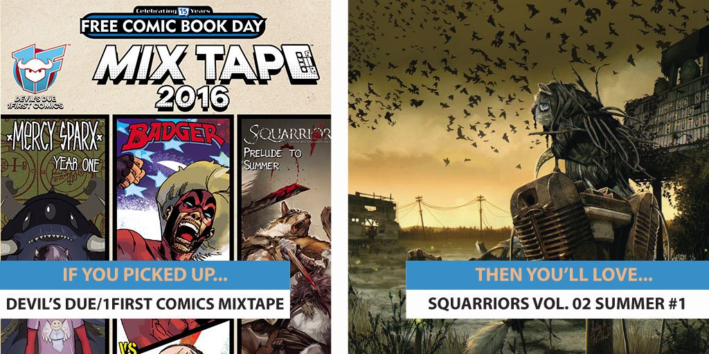 Freecomicbook's tweet photo. If you enjoyed reading @DevilsDue/@FirstComics #FCBD2016 Mixtape then be sure to get SQUARRIORS VOL. 2 #1 this week! https://t.co/ikC0rpPwxt