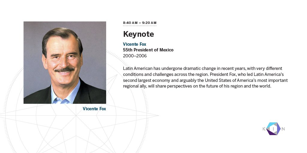We are honored to have <a href="/VicenteFoxQue/">Vicente Fox Quesada</a> join #KINglobal to deliver a keynote speech to kick off Day 2