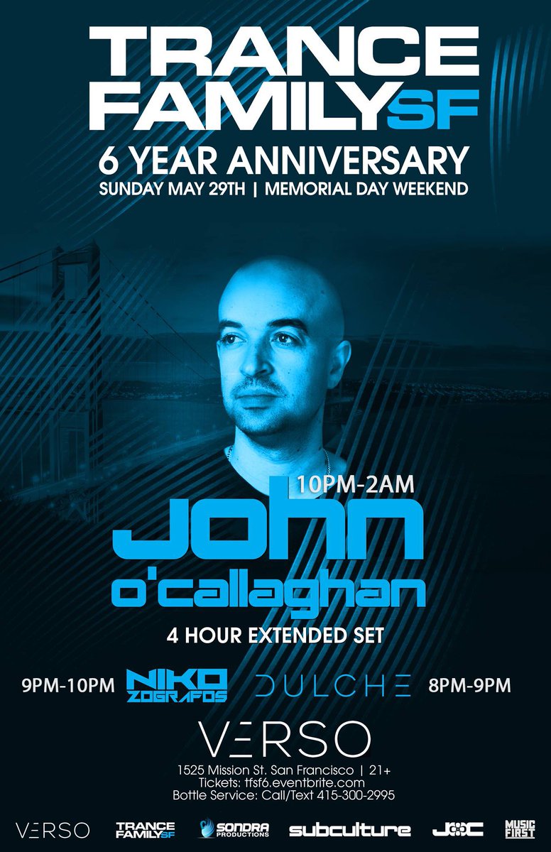TranceFamilySF's tweet photo. SET TIMES:
Dulche 8-9
Niko Zografos 9-10
JOC 10-2
#TFSF6 https://t.co/cVP9o9LKKQ