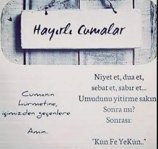 Dua et..
Sabret..
Umudunu yitirme sakın. .
Sonrası; 
Kûn Fe YeKûn..Hayırlı cumalar