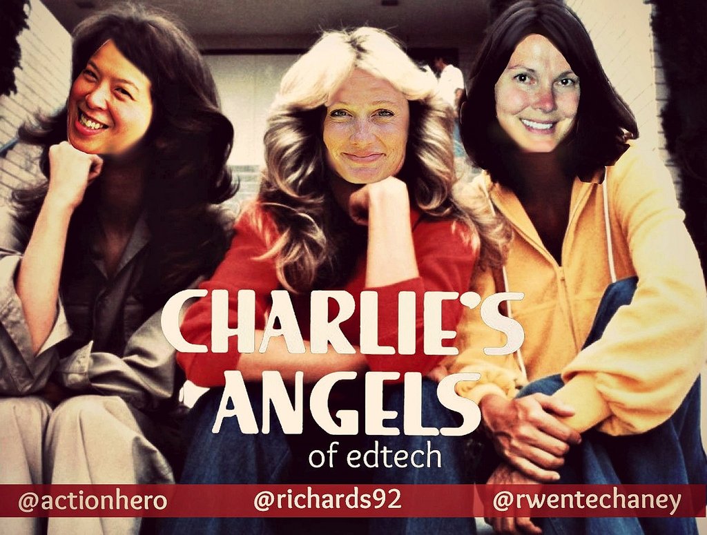 dhudgins's tweet photo. BOOM this just happened ..... Charlie's Angels of EdTech https://t.co/j0dbBHxuzP #Ijustfoundit #latetotheparty https://t.co/5WTPEeBYTM