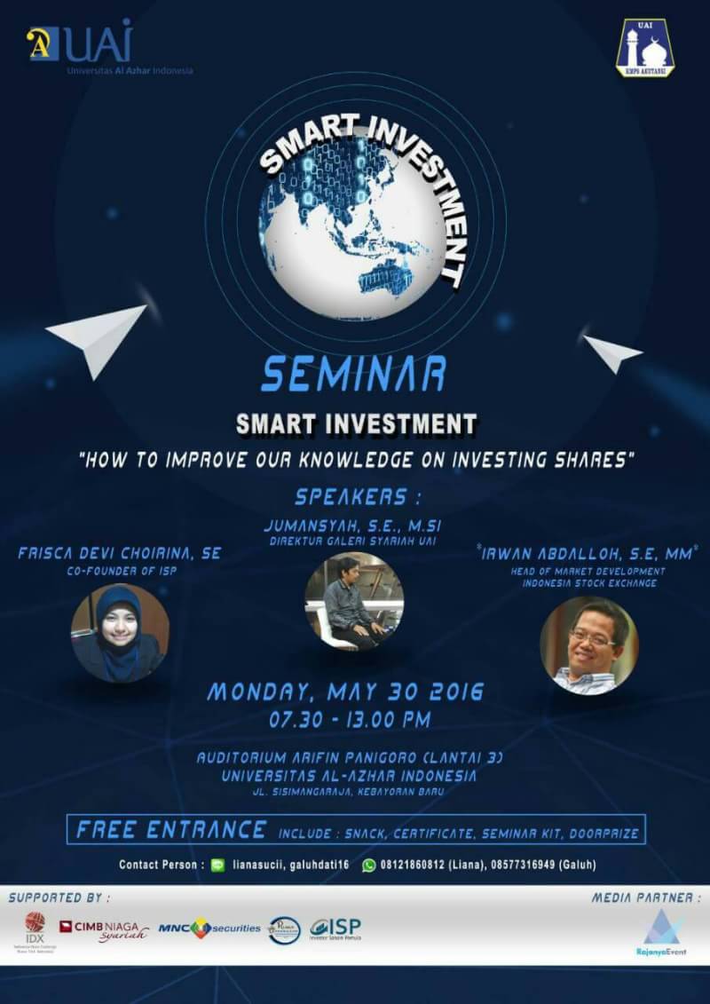 KMPS Akuntansi proudly present:
SMART INVESTMENT: "HOW TO IMPROVE OUR KNOWLEDGE ON INVESTING SHARES"