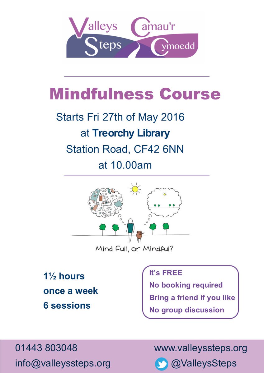 ValleysSteps's tweet photo. Join session 1 of #Mindfulness at 10am today in #treorchylibrary @treorchyrhondda. It's free. No booking required. https://t.co/VvZtgessYq