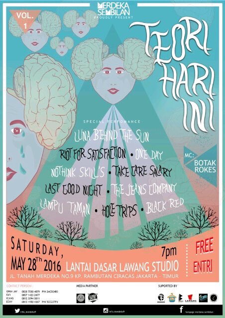 MERDEKA SEMBILAN Proudly Present Vol. 1 "TEORI HARI INI" 28 may 2016 <a href="/DuniaIndie/">Dunia Indie</a> <a href="/info_merdeka9/">MERDEKA SEMBILAN</a> #DuniaIndie.
