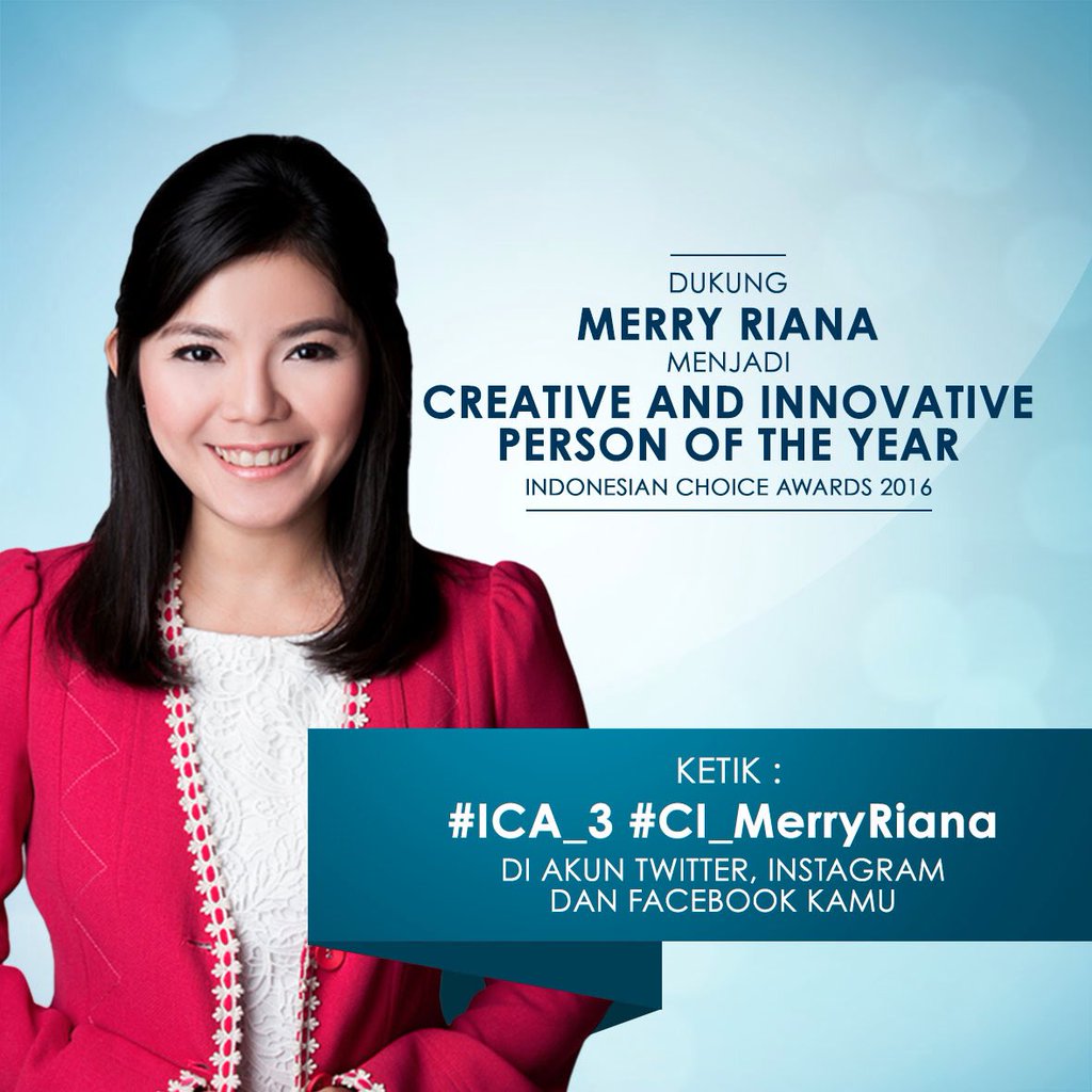 Vote Now! <a href="/MerryRiana/">Merry Riana</a> di Indonesia Choice Awards 2016 dng cara ketik #ICA_3 #CI_MerryRiana.