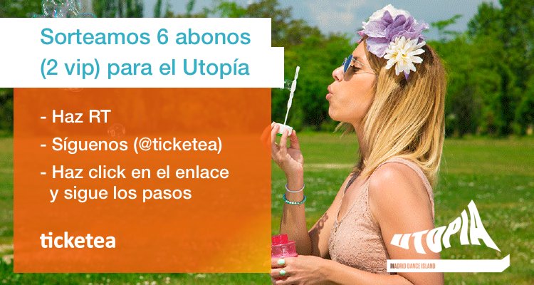 ticketea's tweet image. Abonos dobles para @festival_utopia te esperan! 🔥 Sigue los pasos y suerte: goo.gl/gqQicD  #UtopíaTicketea
