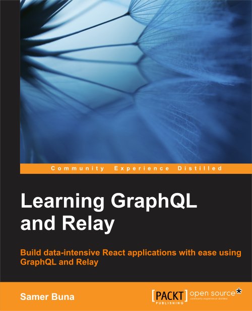 smeet_j's tweet image. #reactjs #graphql #RelayJS #PacktPub #Facebook