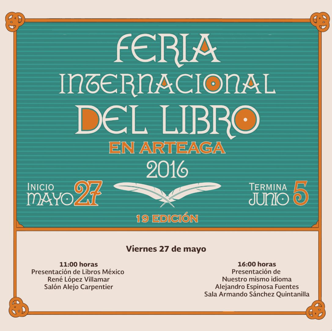 Libros_Mexico's tweet photo. Hablaremos de @LibrosMexicoMX  y del libro Nuestro mismo idioma, en la @FILACoahuila  ¿Nos acompañas? https://t.co/p4NCwkr1oB